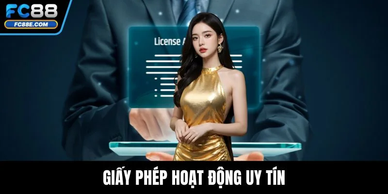 Giấy phép hoạt động uy tín